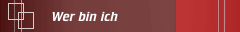 Wer bin ich